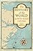 The History of the World in Bite-Sized Chunks by 