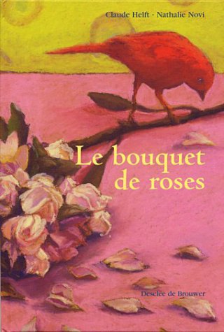 couverture de : bouquet de roses (Le)