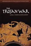 The Trojan War The Trojan War