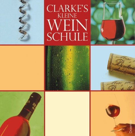 Download Clarke's kleine Weinschule Download Clarke's kleine Weinschule