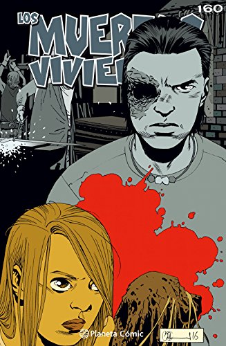 Download Los muertos vivientes #160: La guerra de los susurradores (Los Muertos Vivientes serie)