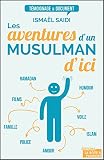 Image de Les aventures d'un musulman d'ici: Témoignage (Témoignages & Documents)