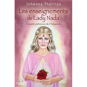 Les enseignements de Lady Nada - Grande prêtresse de l'Atlantide Livre en Ligne Les enseignements de Lady Nada - Grande prêtresse de l'Atlantide Livre en Ligne - Telecharger Ebook