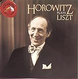 Horowitz Plays Liszt - Vladimir Horowitz