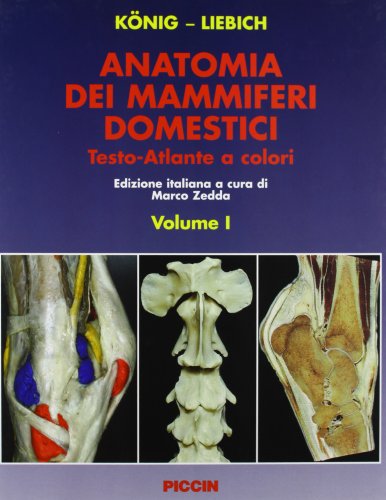 Anatomia dei mammiferi domestici (Volume I + Volume II)