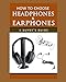 Produktbild How to Choose Headphones and Earphones: A Buyer's Guide
