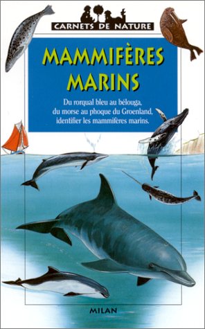 couverture de : Mammif&egrave;res marins