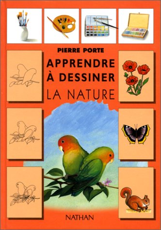 couverture de : Apprendre &agrave; dessiner la nature