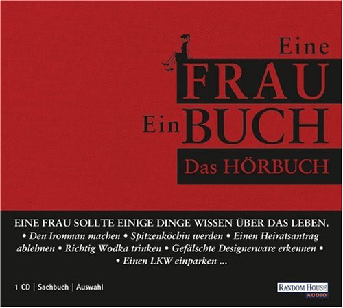 Download Eine Frau - Ein Buch: Das Hörbuch Download Eine Frau - Ein Buch: Das Hörbuch