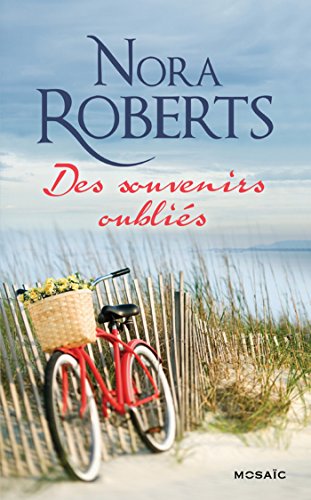 Des souvenirs oubliés : Roman