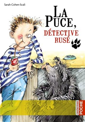 couverture de : La Puce, d&eacute;tective rus&eacute;