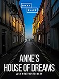 Anne's House of Dreams (English Edition) by 