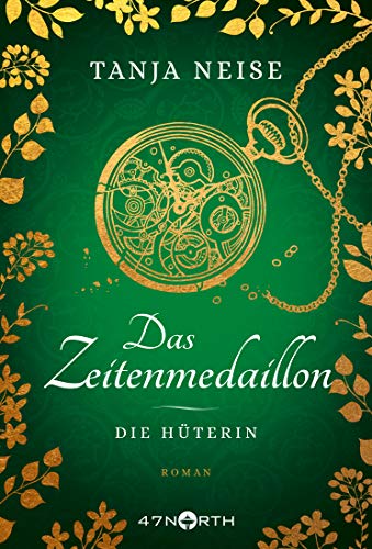 Das Zeitenmedaillon - Die Hüterin