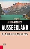 Cover zum Buch Ausseerland: Die Bühne hinter den Kul...
