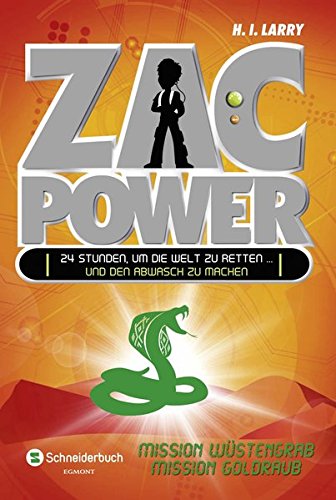 Preisvergleich Produktbild Zac Power, Band 05: Mission Wüstengrab und Mission Goldraub