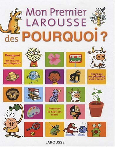 couverture de : Mon premier Larousse des pourquoi ?