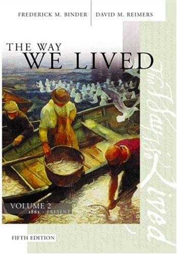 Book's Cover of The Way We Lived: Essays and Documents in American Social History : 1865-Present