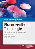 Image de Lehrbuch der Pharmazeutischen Technologie: Mit einer Einführung in die Biopharmazie