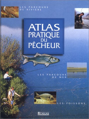 couverture de : ATLAS pratique du p&ecirc;cheur