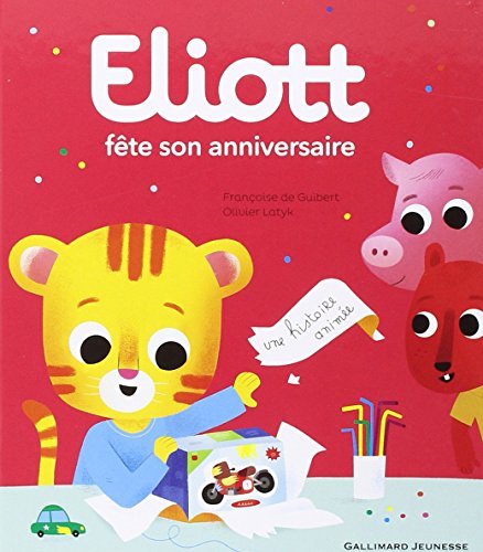 couverture de : Eliott f&ecirc;te son anniversaire