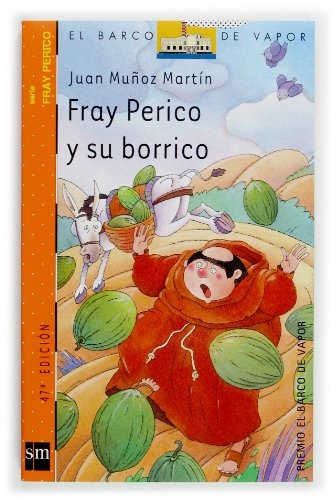 Fray Perico y su borrico (El Barco de Vapor Naranja)