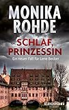 'Schlaf, Prinzessin' von Monika Rohde