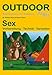Sex (Basiswissen für draußen) by