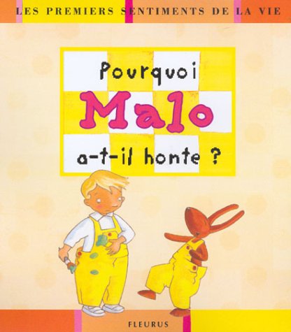 <a href="/node/51571">POURQUOI MALO A-T-IL HONTE ?</a>