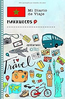 Marruecos Mi Diario de Viaje: Libro de Registro de Viajes Guiado Infantil - Cuaderno de Recuerdos de Actividades en Vacaciones para Escribir, Dibujar, Afirmaciones de Gratitud para Niños y Niñas