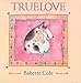 Produktbild Truelove (A Tom Maschler Book)