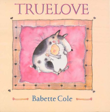 Preisvergleich Produktbild Truelove (A Tom Maschler Book)