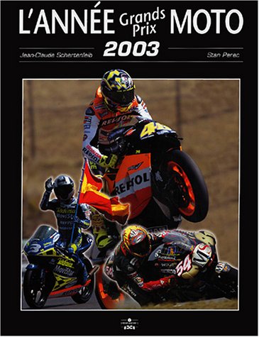 Download L'année Grands Prix moto 2003