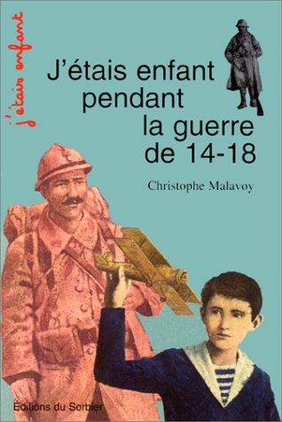 <a href="/node/2214">J'étais enfant pendant la Guerre de 14-18</a>