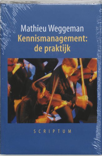 Kennismanagement : de praktijk