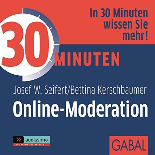 Download 30 Minuten Online-Moderation (audissimo) Download 30 Minuten Online-Moderation (audissimo)