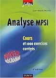 Image de Cours de mathématiques - Analyse MPSI - Cours et exercices corrigés - MPSI, PCSI, PTSI et MP, PSI, PC, PT