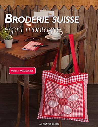Download Broderie suisse : Esprit montagne Download Broderie suisse : Esprit montagne
