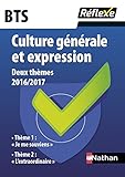 Image de Culture générale et expression - 2 thèmes 2016/2017 - BTS