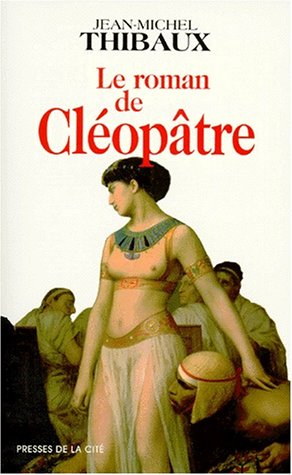 couverture de : Le roman de Cl&eacute;op&acirc;tre