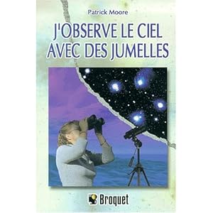 L'Observation du ciel aux jumelles Livre en Ligne L'Observation du ciel aux jumelles Livre en Ligne - Telecharger Ebook