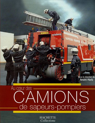 couverture de : Camions de sapeurs-pompiers