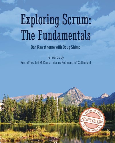 Exploring Scrum: the Fundamentals (English Edition) livre