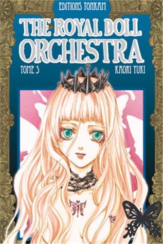 The Royal Doll Orchestra — Tome 5