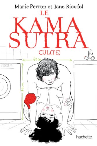 Télécharger Le Kamasutra cul(te) livre En ligne