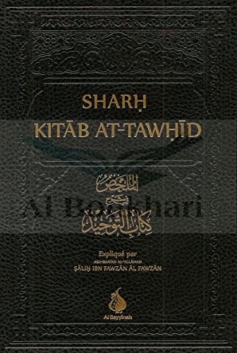 Charh Kitab at-Tawhid - Chaykh Al-Fawzan