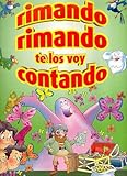  Rimando rimando te los voy contando - Verde/ Rhyming Rhyming I Will Be Telling You The Stories - Green: Poesicuentos Infantiles Para Leer Y Disfrutar