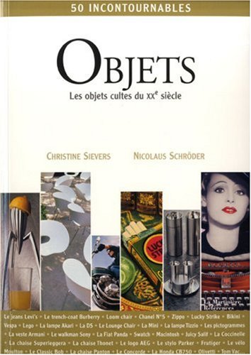 Objets : les Objets cultes du XXe siècle