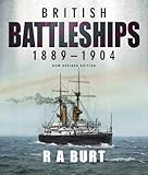 British Battleships 1889-1904 by