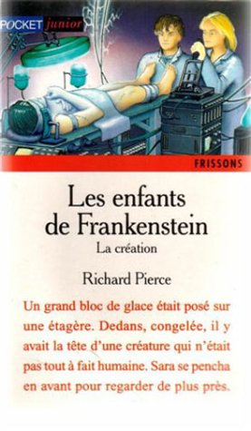 Enfants de Frankenstein (les)