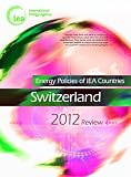 Image de Energy Policies of IEA Countries, Switzerland 2012 Review